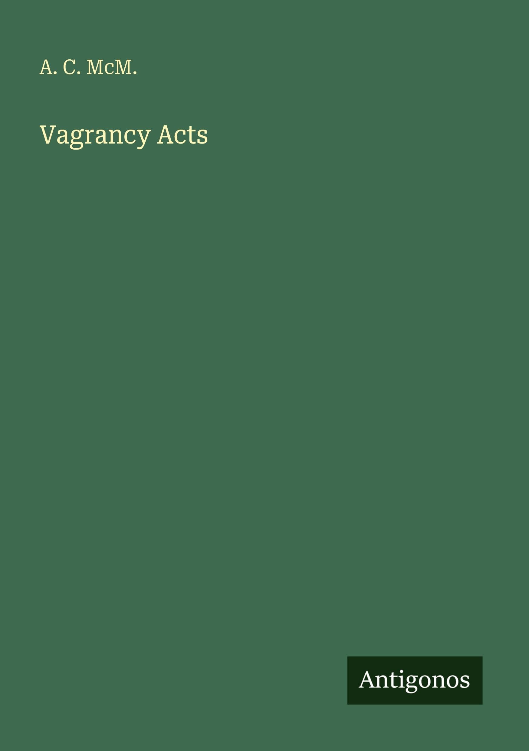 Vagrancy Acts