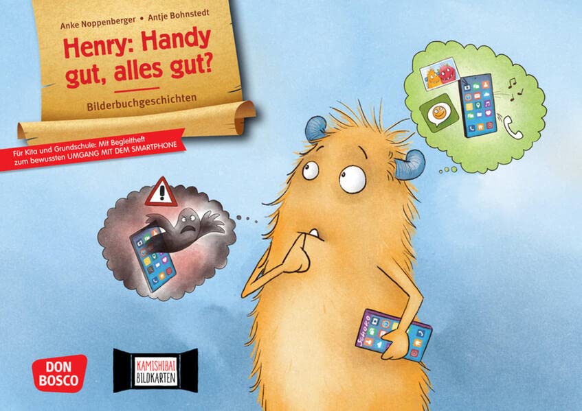 Henry: Handy gut, alles gut? Kamishibai Bildkartenset: Für Kita und Grundschule: Mit Begleitheft zum bewussten Umgang mit dem Smartphone. ... in Kita, Grundschule und Förderschule)