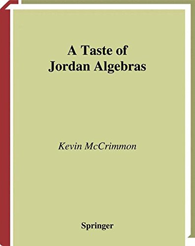 A Taste of Jordan Algebras (Universitext)
