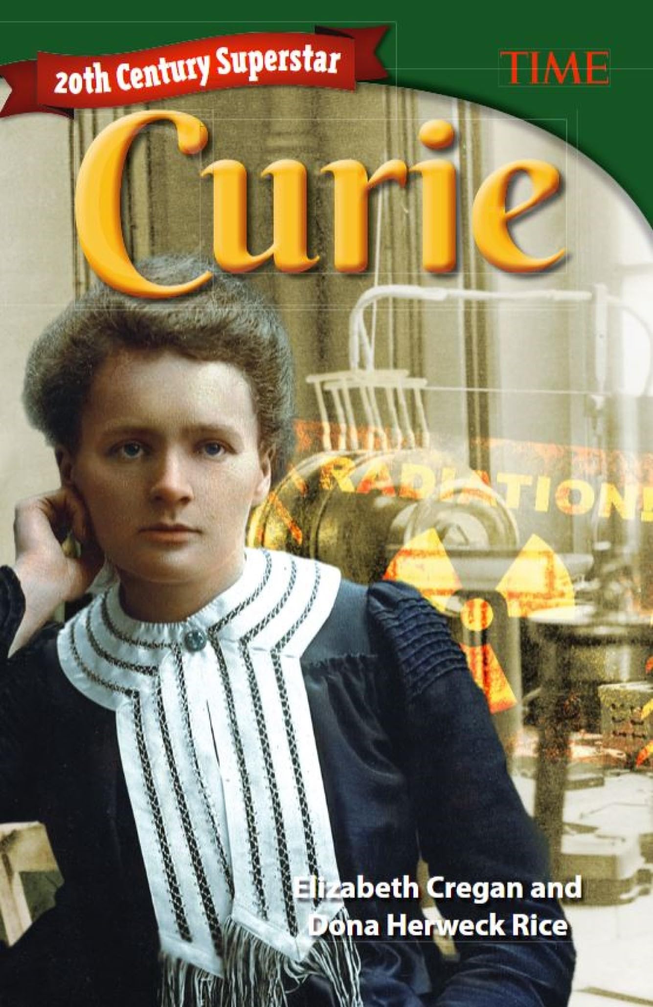 20th Century Superstar: Curie (Time for Kids Nonfiction Readers)