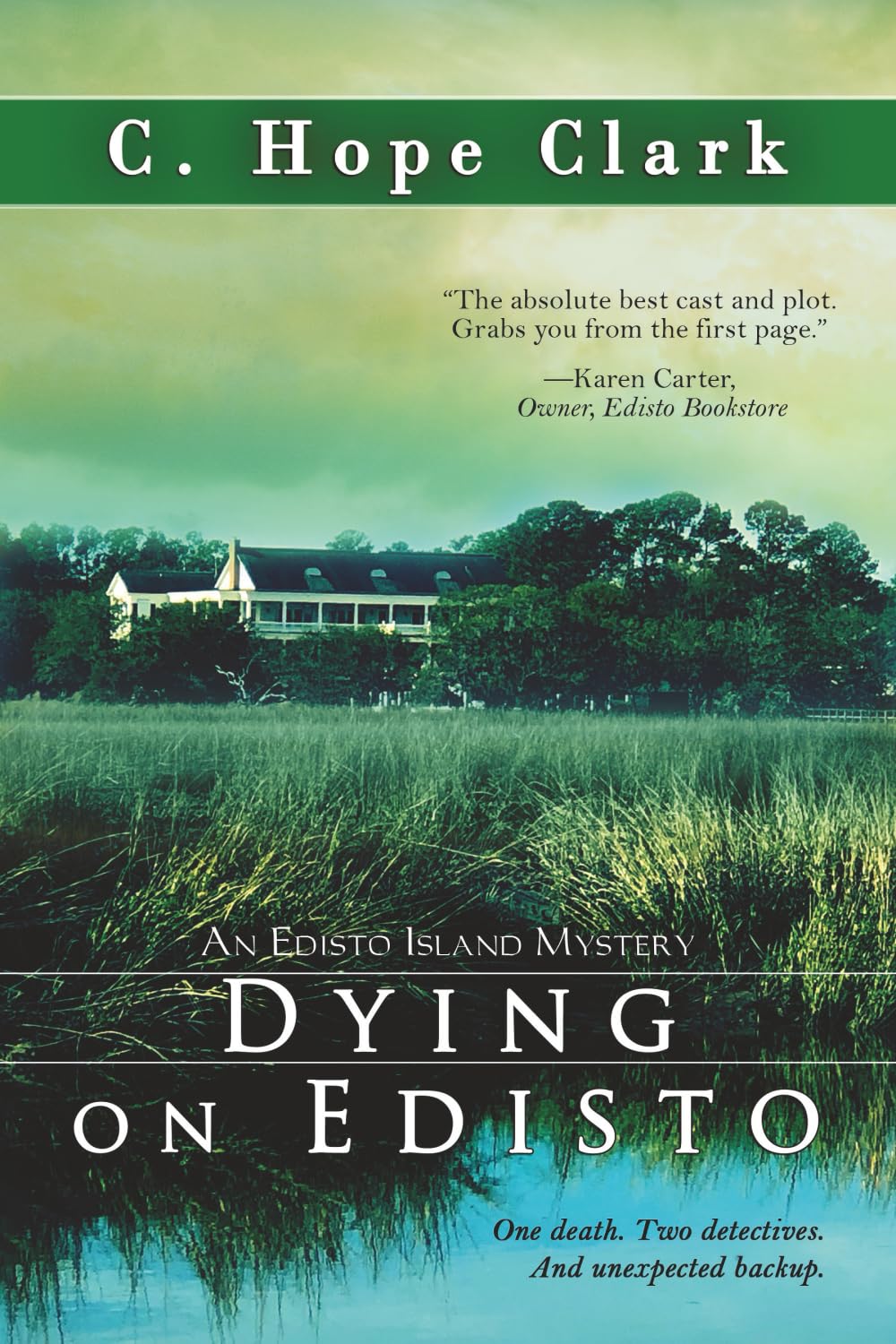 Dying on Edisto: Book 5, The Edisto Island Mysteries: Book 5 in the Edisto Island Mysteries