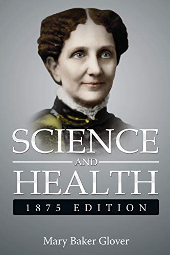 Science and Health,1875 Edition: ( A Gnostic Audio Selection, includes free access to streaming audio book )