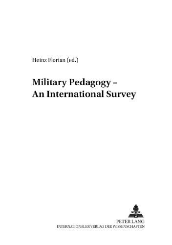 Military Pedagogy - An International Survey (Studies for Military Pedagogy, Military Science & Security Policy)