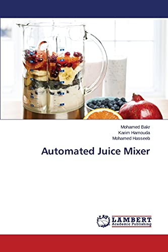 Automated Juice Mixer