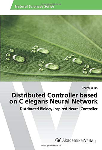 Distributed Controller based on C elegans Neural Network: Distributed Biology-inspired Neural Controller