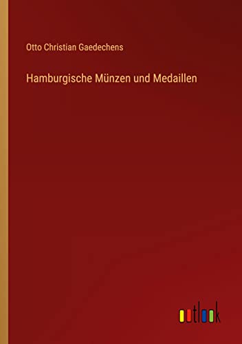 Hamburgische Münzen und Medaillen