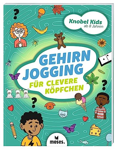moses. Knobel-Kids - Gehirnjogging für clevere Köpfchen, Denksport für Kinder, Raten, Spielen, Zeichnen, Suchen, Kinder Beschäftigungsbuch ab 8 ... (Knobel-Kids: Rätselspaß für schlaue Kinder)