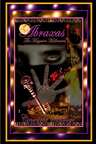 Abraxas: The Haywire Halloween