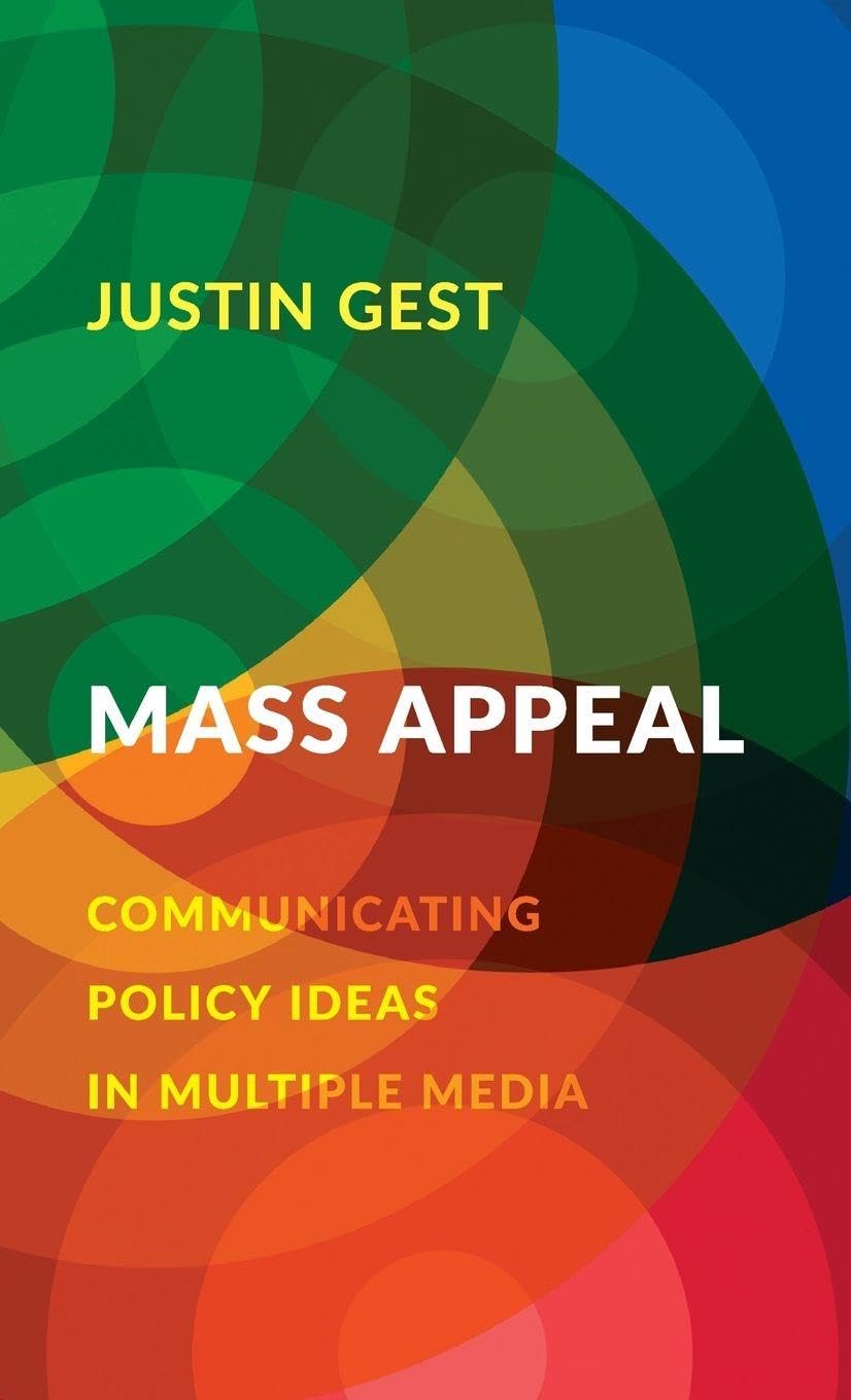 Mass Appeal: Communicating Policy Ideas in Multiple Media