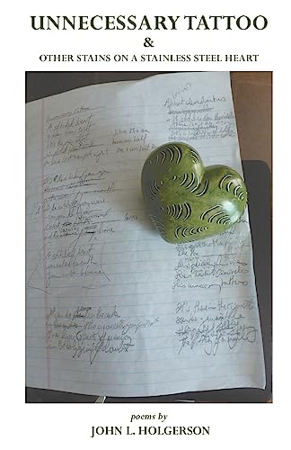 Unnecessary Tattoo & Other Stains on a Stainless Steel Heart