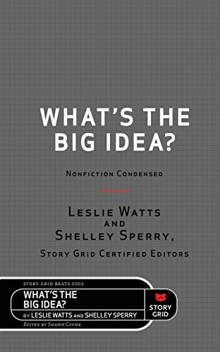 What's the Big Idea?: Nonfiction Condensed (Beats, Band 2)