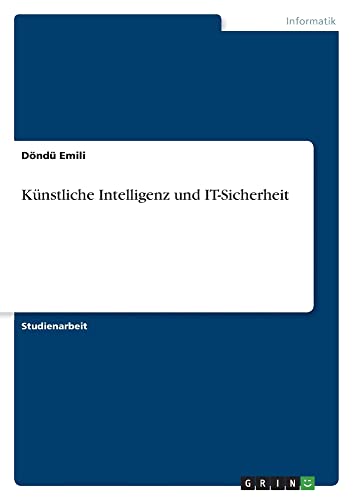 Künstliche Intelligenz und IT-Sicherheit