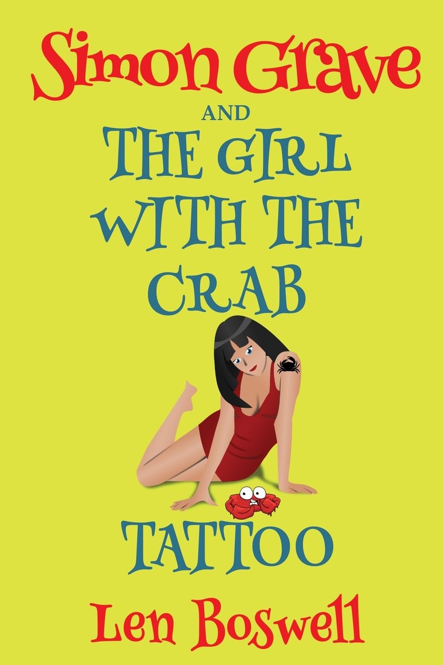 Simon Grave and the Girl with the Crab Tattoo (Simon Grave Mystery, Band 7)