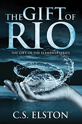 The Gift of Rio (Gift of the Elements)