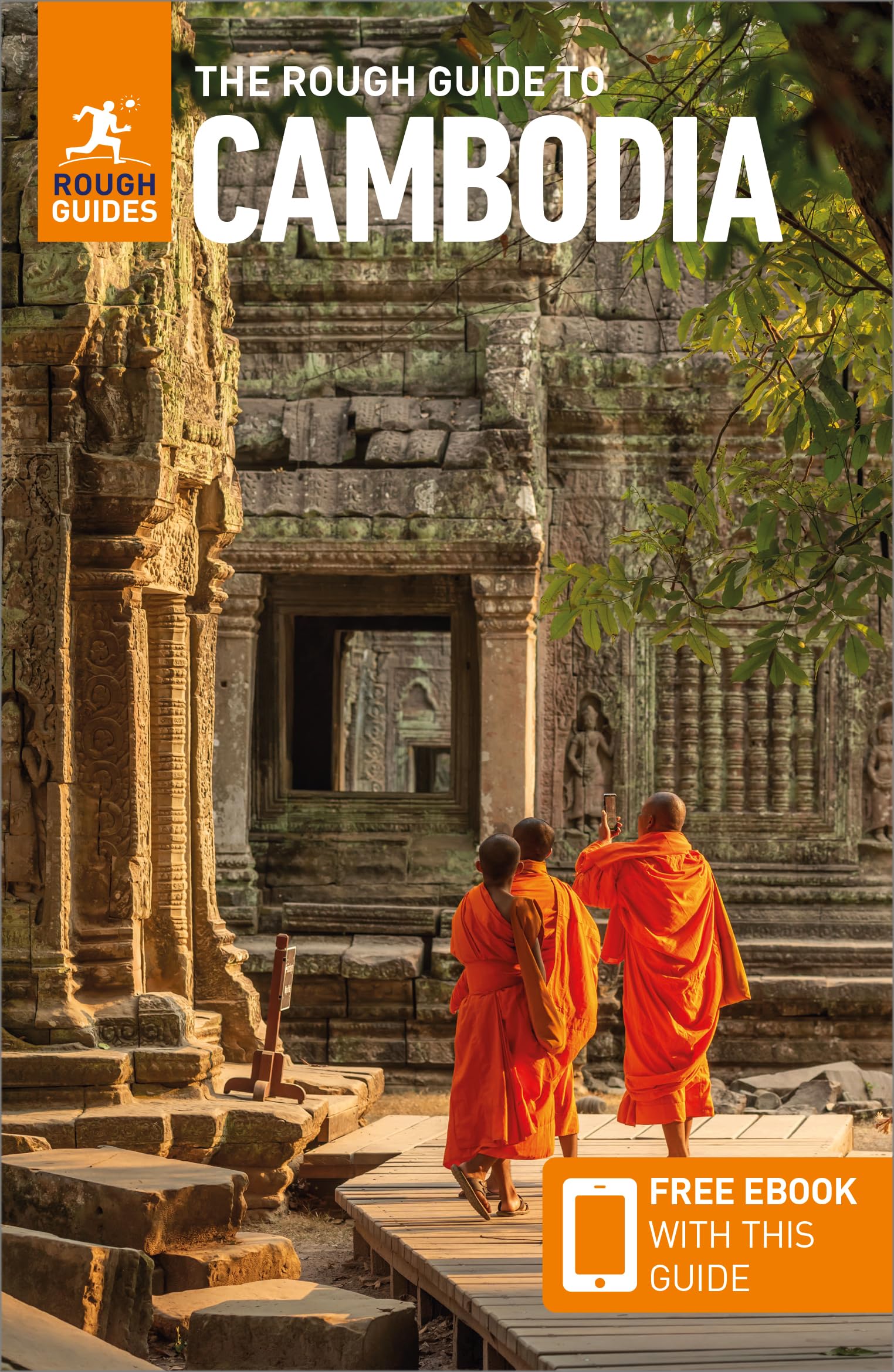 The Rough Guide to Cambodia: Travel Guide with eBook: Travel Guide With Free Ebook (Rough Guide Cambodia)