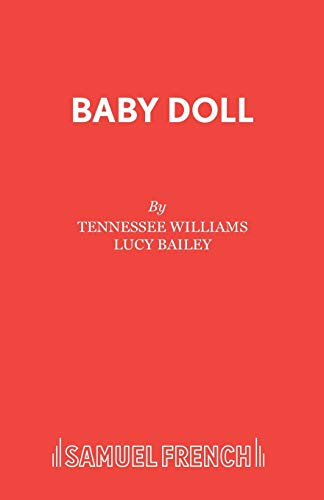 Baby Doll (French's Acting Edition S.)