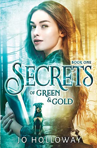 Secrets of Green & Gold (The Immortal Voices: Green & Gold, Band 1)