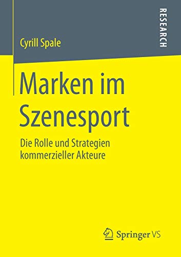 Marken im Szenesport: Die Rolle und Strategien kommerzieller Akteure