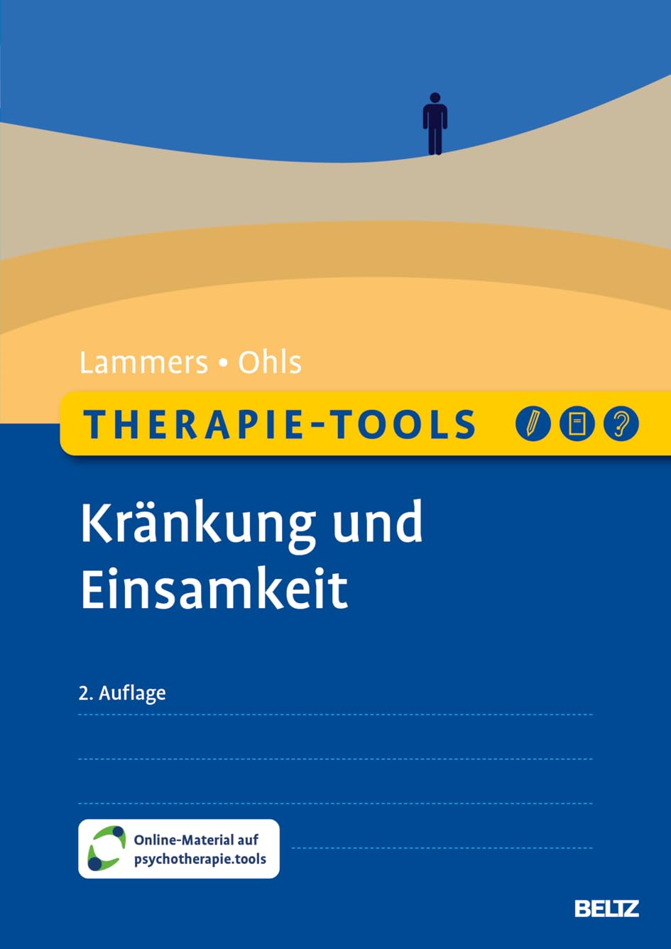 Therapie-Tools Kränkung und Einsamkeit: Mit Online-Material (Beltz Therapie-Tools)