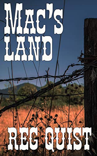 Mac's Land: A Sequel to Mac's Way