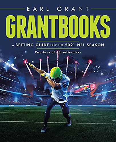 Grantbooks: A Betting Guide for the 2021 Nfl Season