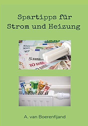 57 Energiespartipps: für Strom und Heizung