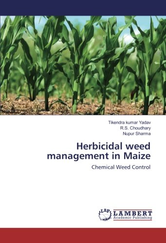 Herbicidal weed management in Maize: Chemical Weed Control