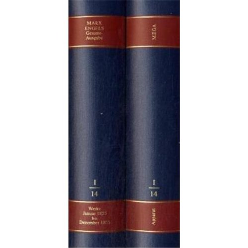 Karl Marx / Friedrich Engels Gesamtausgabe (MEGA): Karl Marx / Friedrich Engels: Werke, Artikel, Entwürfe, Januar bis Dezember 1855