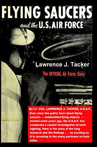 THE FLYING SAUCERS & THE US AIR FORCE: The Official Air Force Story