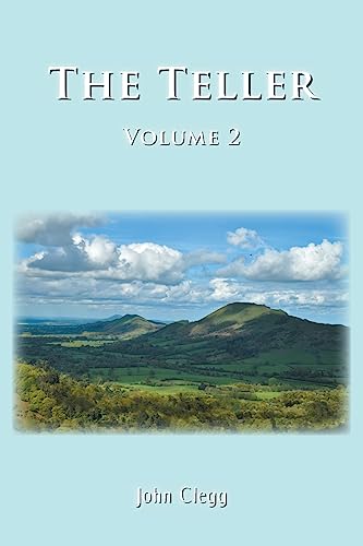 The Teller: Volume Two