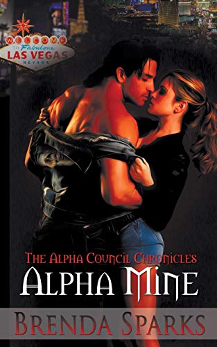 Alpha Mine (Alpha Council Chronicles)