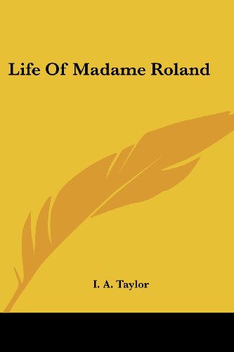 Life Of Madame Roland