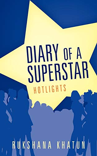 Diary of a Superstar: Hotlights