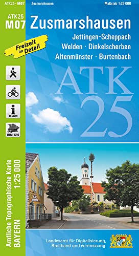ATK25-M07 Zusmarshausen (Amtliche Topographische Karte 1:25000): Jettingen-Scheppach, Welden, Dinkelscherben, Altenmünster, Burtenbach (ATK25 Amtliche Topographische Karte 1:25000 Bayern)
