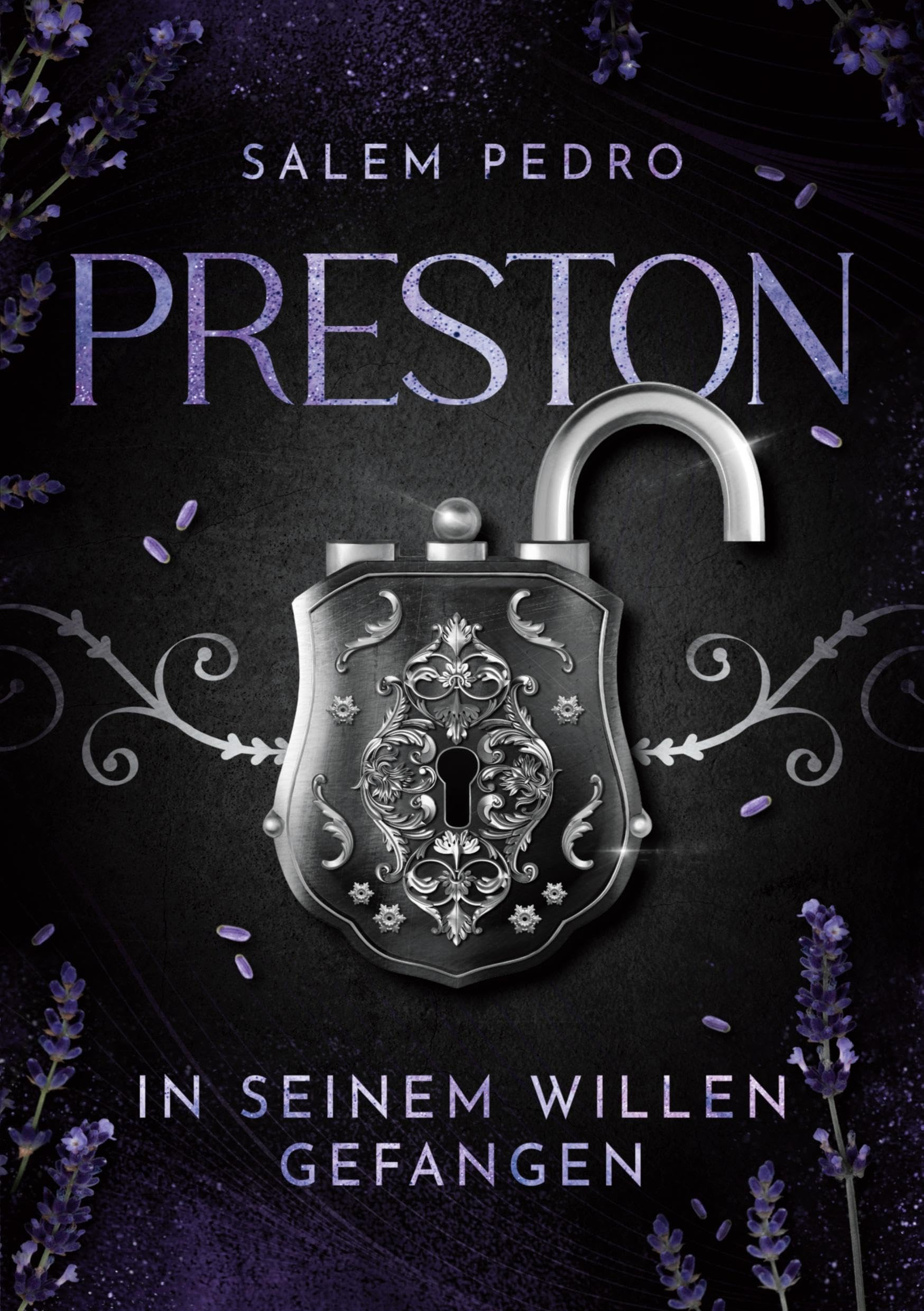 Preston: In seinem Willen gefangen (BDSM- Romance)