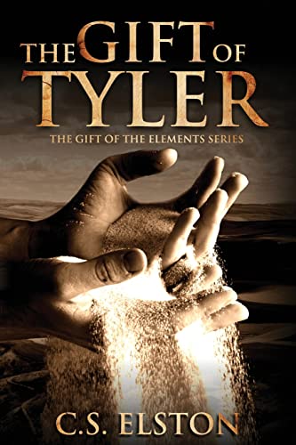 The Gift Of Tyler (The Gift Of The Elements, Band 4)