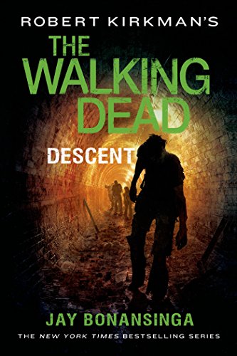 Descent (The Walking Dead, Band 5)