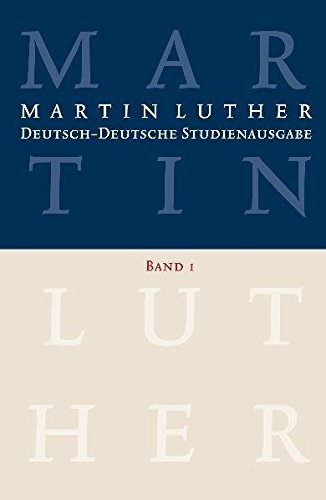 Deutsch-Deutsche Studienausgabe: Band 1: Glaube und Leben. Herausgegeben und eingeleitet von Dietrich Korsch: Band 1: Glaube und Leben. Herausgegeben von Dietrich Korsch
