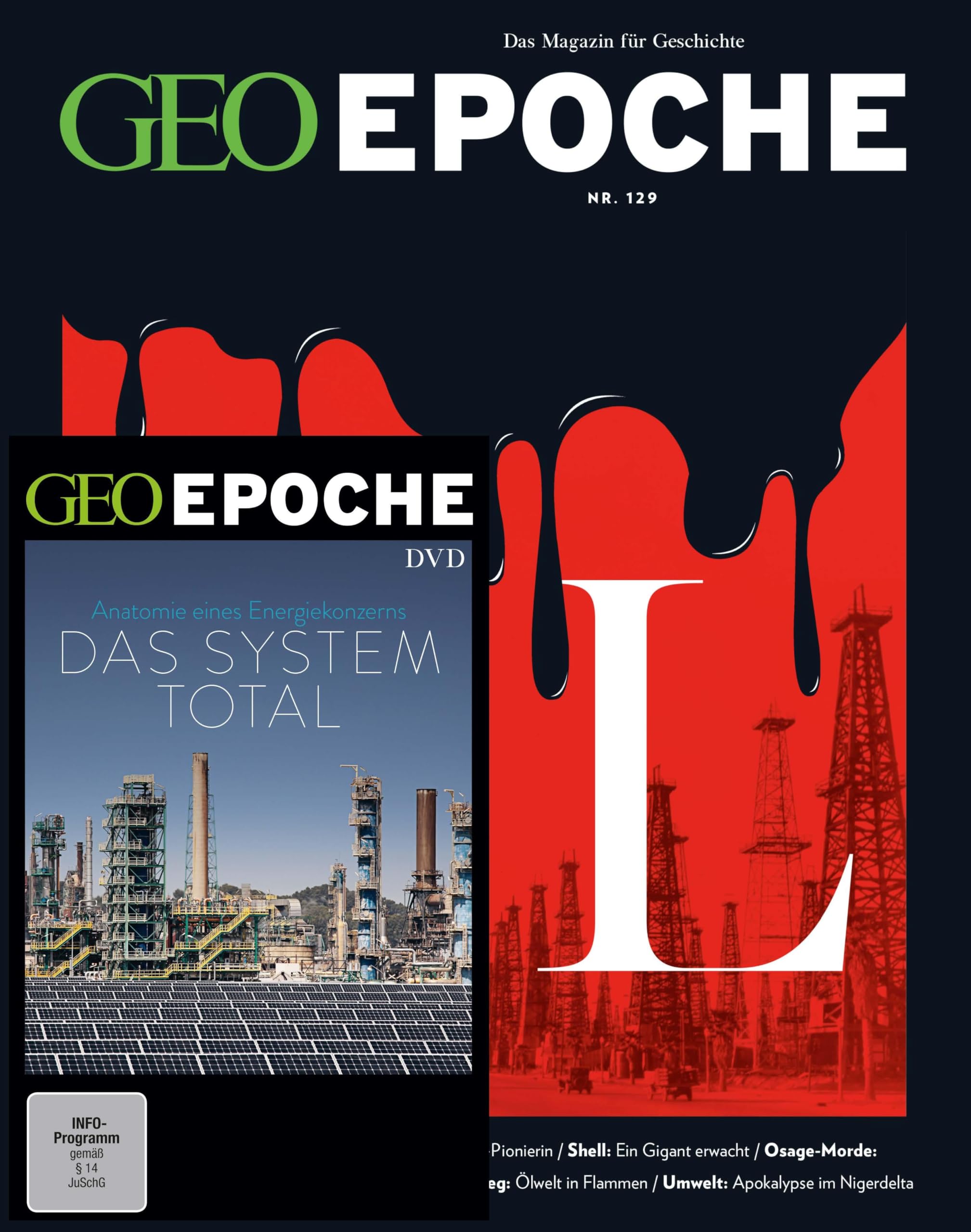 GEO Epoche (mit DVD) / GEO Epoche mit DVD 129/2024 - Öl: Das Magazin für Geschichte