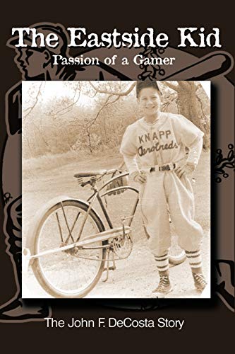 The Eastside Kid: Passion of a Gamer