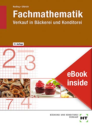 eBook inside: Buch und eBook Fachmathematik: Verkauf in Bäckerei und Konditorei als 5-Jahreslizenz für das eBook