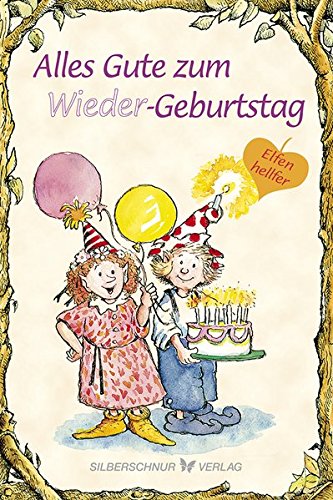 Alles Gute zum (Wieder)Geburtstag: Elfenhellfer (Elfenhelfer)