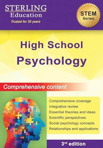 High School Psychology: Comprehensive Content for High School Psychology: Comprehensive Content for High Psychology (High School STEM Series)