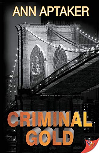 Criminal Gold (A Cantor Gold Crime)