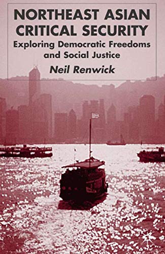 Northeast Asian Critical Security: Essays in Non-Traditional Security