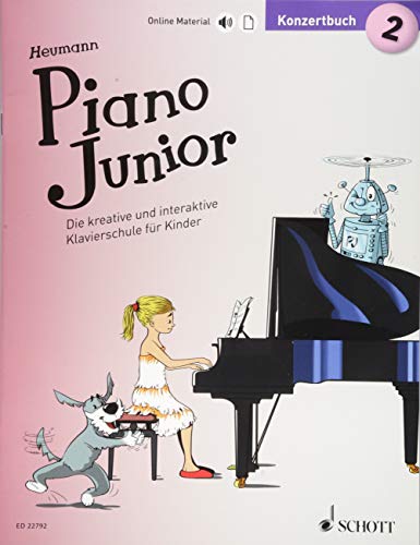 Piano Junior: Konzertbuch 2: Die kreative und interaktive Klavierschule für Kinder. Band 2. Klavier. (Piano Junior - deutsche Ausgabe)
