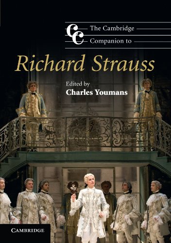 The Cambridge Companion to Richard Strauss (Cambridge Companions to Music)