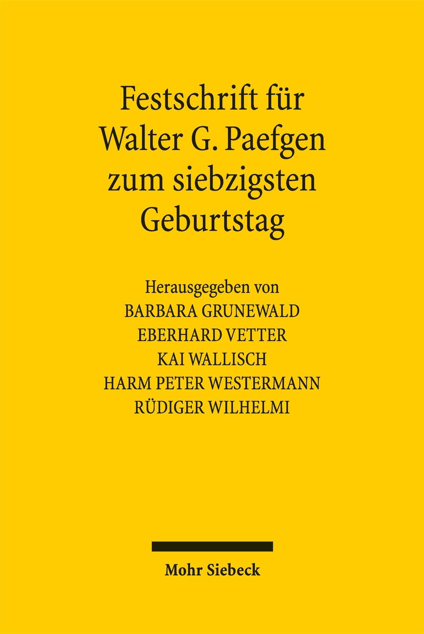 Festschrift für Walter G. Paefgen zum siebzigsten Geburtstag