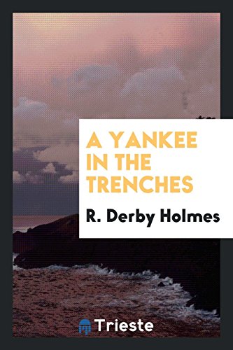 A Yankee in the trenches
