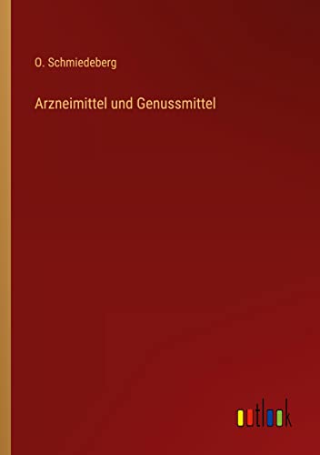 Arzneimittel und Genussmittel